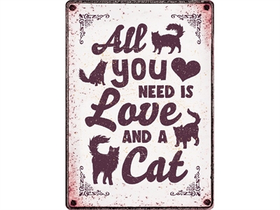 Plenty gifts waakbord blik all you need is love and a cat (21X15 CM)