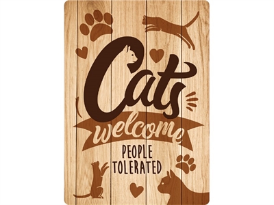 Plenty gifts waakbord blik cats welcome people tolerated (21X15 CM)